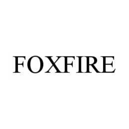 FOXFIRE trademark