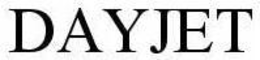 DAYJET trademark