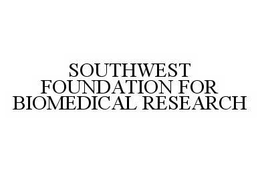 SOUTHWEST FOUNDATION FOR BIOMEDICAL RESEARCH trademark