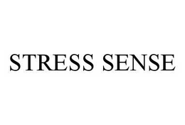 STRESS SENSE trademark