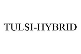 TULSI-HYBRID trademark