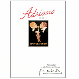 ADRIANO SINCE 1880 RAMOS-PINTO ESTATE BOTTLED RED WINE WINEMAKER JOAO NICOLAU DE ALMEIDA trademark