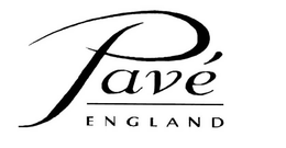 PAVÉ ENGLAND trademark
