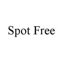 SPOT FREE trademark