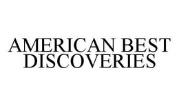 AMERICAN BEST DISCOVERIES trademark