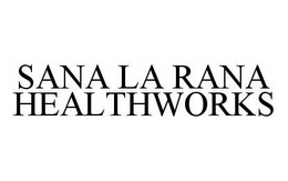 SANA LA RANA HEALTHWORKS trademark