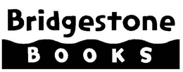 BRIDGESTONE BOOKS trademark