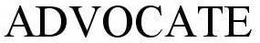 ADVOCATE trademark