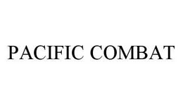 PACIFIC COMBAT trademark