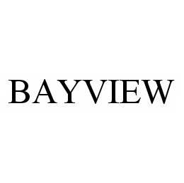 BAYVIEW trademark