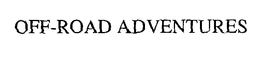 OFF-ROAD ADVENTURES trademark