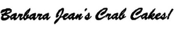 BARBARA JEAN'S CRAB CAKES! trademark