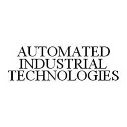AUTOMATED INDUSTRIAL TECHNOLOGIES trademark