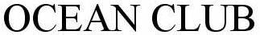 OCEAN CLUB trademark