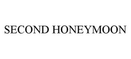 SECOND HONEYMOON trademark