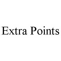 EXTRA POINTS trademark