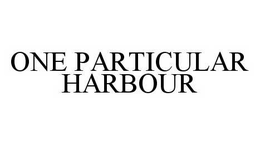 ONE PARTICULAR HARBOUR trademark
