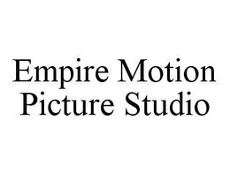 EMPIRE MOTION PICTURE STUDIO trademark
