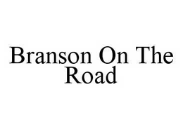 BRANSON ON THE ROAD trademark