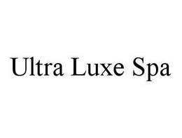 ULTRA LUXE SPA trademark