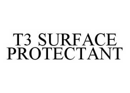 T3 SURFACE PROTECTANT trademark
