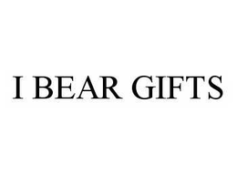 I BEAR GIFTS trademark