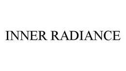 INNER RADIANCE trademark