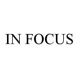 IN FOCUS trademark