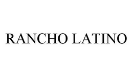 RANCHO LATINO trademark