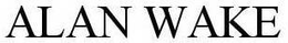 ALAN WAKE trademark