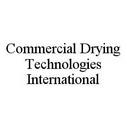 COMMERCIAL DRYING TECHNOLOGIES INTERNATIONAL trademark