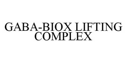 GABA-BIOX LIFTING COMPLEX trademark