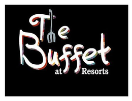 THE BUFFET AT RESORTS trademark