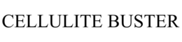 CELLULITE BUSTER trademark