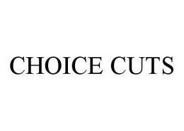 CHOICE CUTS trademark