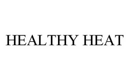 HEALTHY HEAT trademark