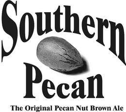SOUTHERN PECAN THE ORIGINAL PECAN NUT BROWN ALE trademark