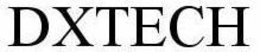 DXTECH trademark