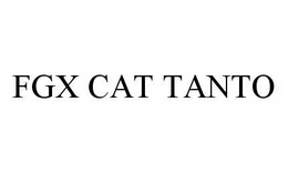 FGX CAT TANTO trademark