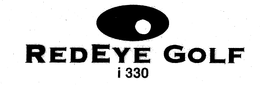 RED EYE GOLF I 330 trademark