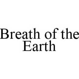 BREATH OF THE EARTH trademark