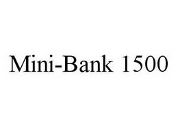 MINI-BANK 1500 trademark