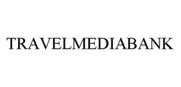 TRAVELMEDIABANK trademark