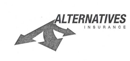 ALTERNATIVES INSURANCE trademark