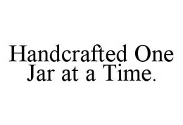 HANDCRAFTED ONE JAR AT A TIME. trademark