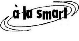 A LA SMART trademark