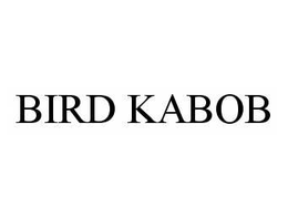 BIRD KABOB trademark