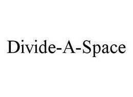 DIVIDE-A-SPACE trademark
