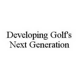 DEVELOPING GOLF'S NEXT GENERATION trademark