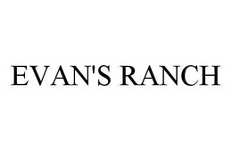 EVAN'S RANCH trademark
